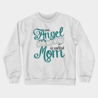 Angel Mom Mother's Day Crewneck Sweatshirt